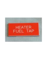 Heater Fuel Tap Boat Safety Sign Red