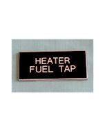 Heater Fuel Tap Boat Safety Sign Black