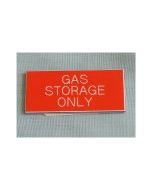 Gas Storage Only Boat Safety Sign Red