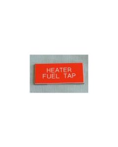 Heater Fuel Tap Boat Safety Sign Red